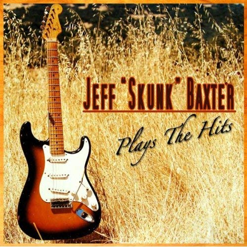 Happy 70th Birthday Jeff "Skunk" Baxter (Steely Dan/Doobie Brothers